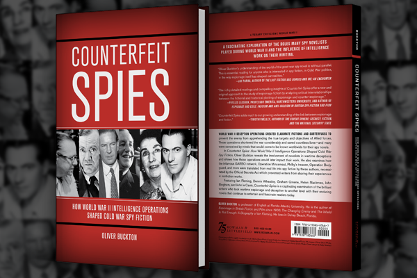 Counterfeit Spies: How World War II Intelligence Operations Shaped Cold War Spy Fiction