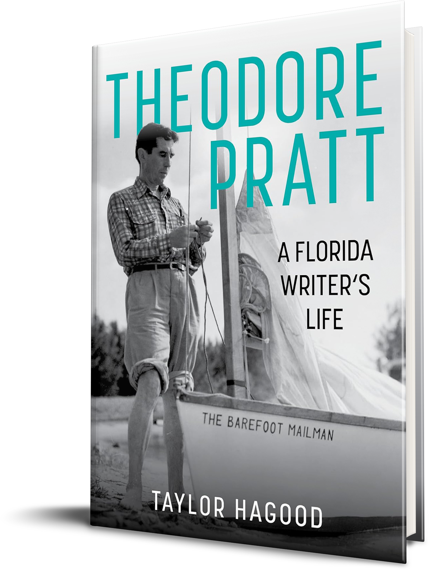 Theodore Pratt: A Florida Writer's Life