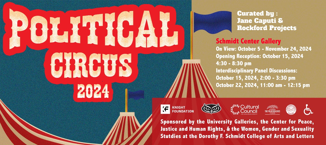 FAU University Galleries Presents ‘Political Circus’