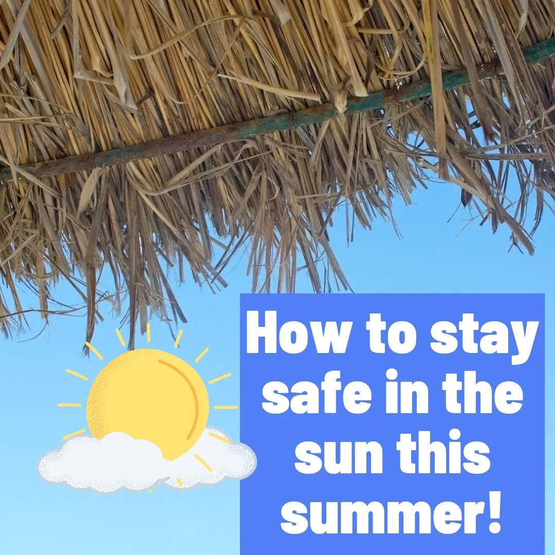 Tips for a Safer Summer