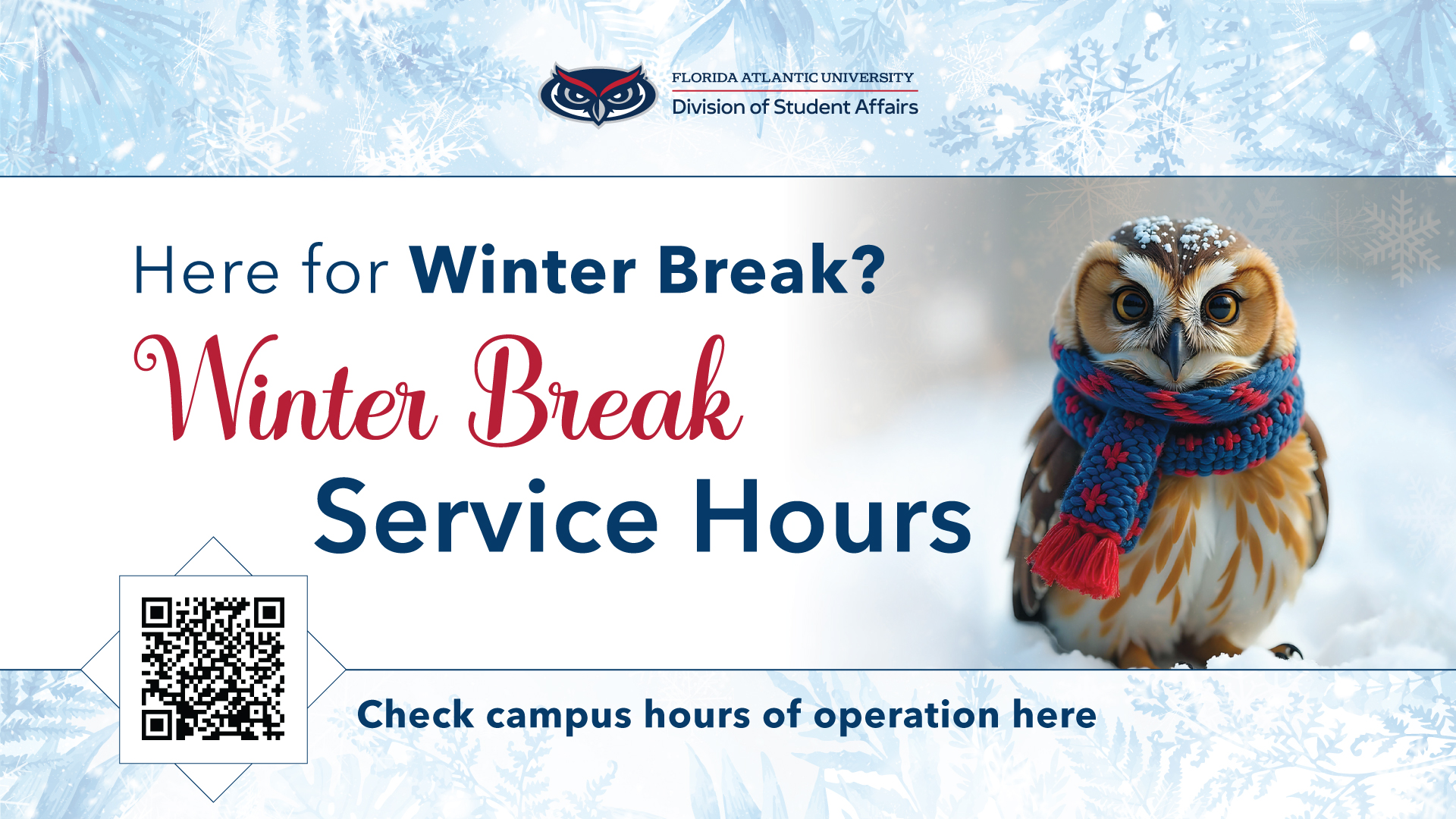 Winter Break Holiday Hours 2024-25