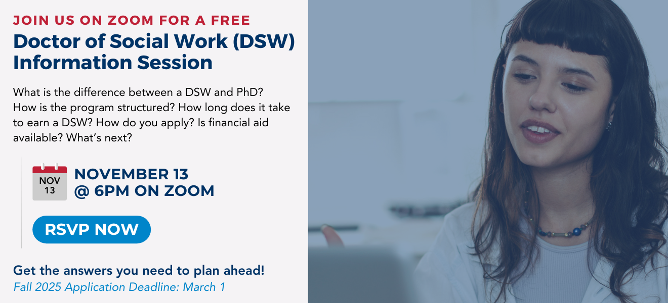 RSVP for Free Zoom Info Session on Doctor of Social Work (DSW)